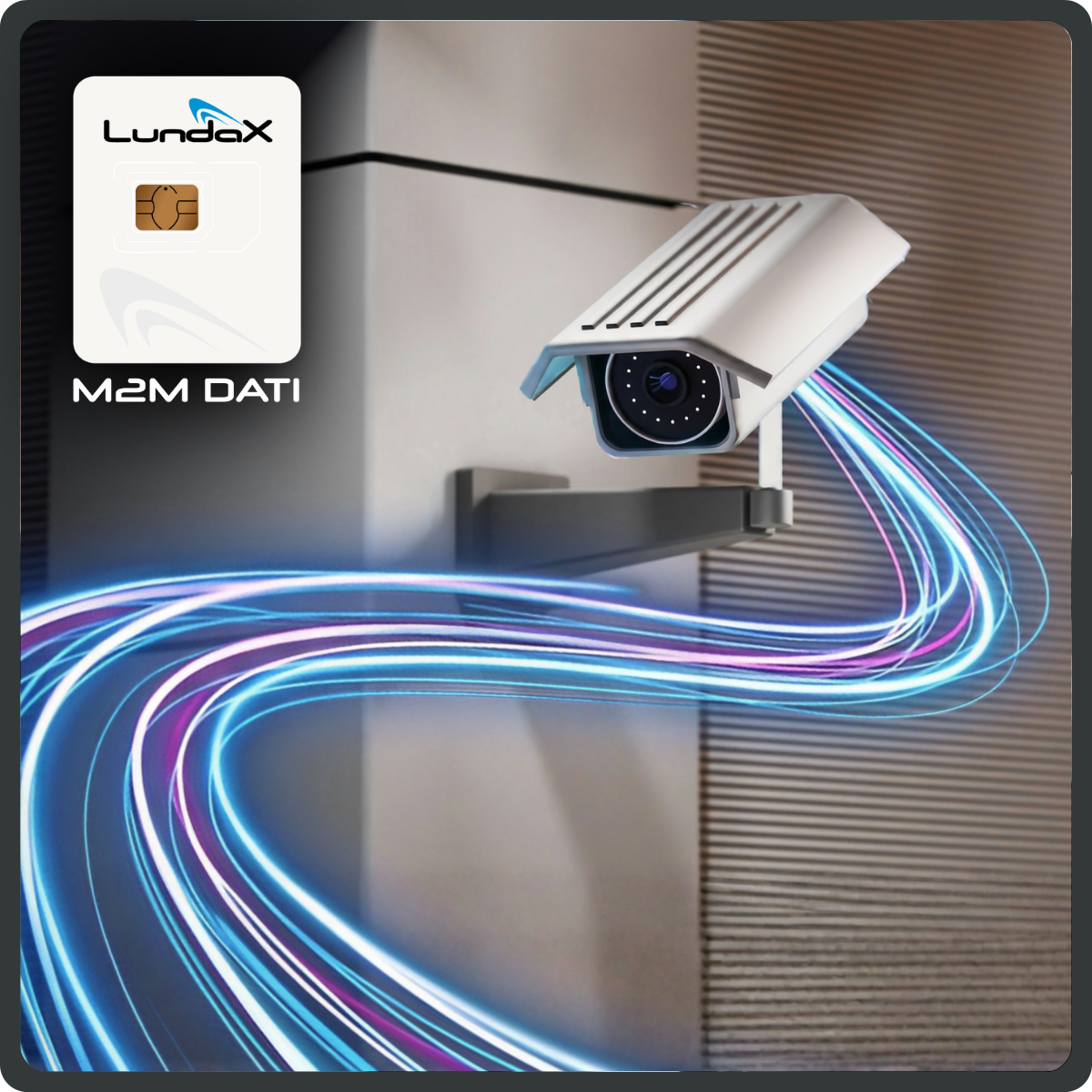 Per i sistemi di videosorveglianza, la SIM M2M DATI LundaX è una scelta eccellente.